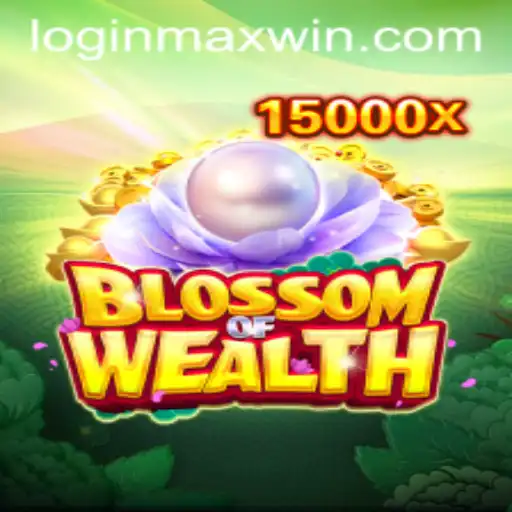Exploring BlossomofWealth: A Comprehensive Guide to Maximize Your Win