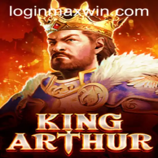 Exploring KingArthur: The Quest for Maxwin in the Realm of Gaming
