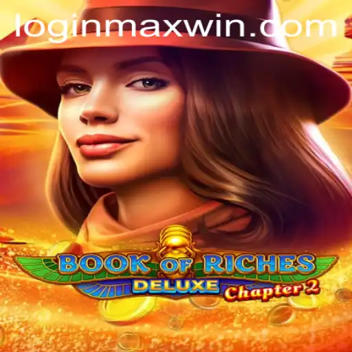 Unveiling the Thrill of Book of Riches Deluxe Chapter 2