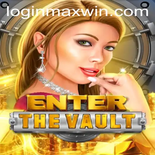 Exploring EntertheVault: Unveiling the Thrills and Maxwin Potential