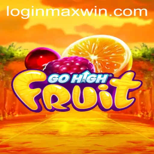 Experience the Thrilling World of GoHighFruit and Unlock Maxwin Potential