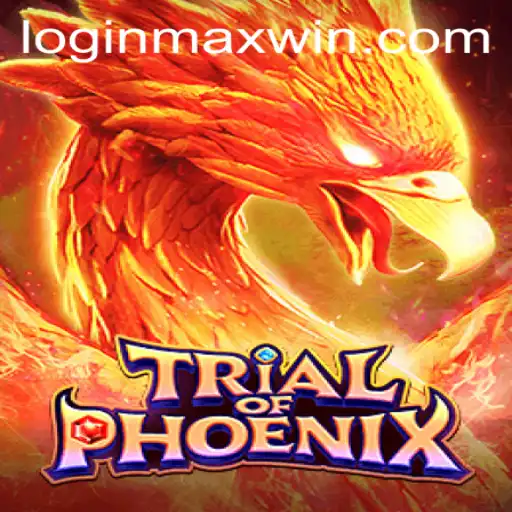 Trial of Phoenix: Rise to Max Win in the Latest Gaming Adventure