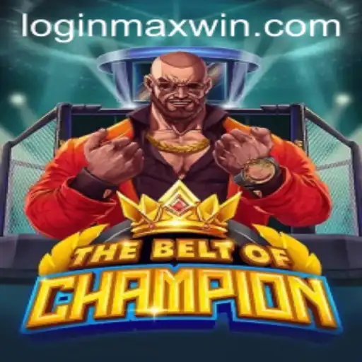 TheBeltOfChampion and the Quest for Maxwin: A Riveting Gaming Experience