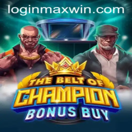 Exploring the Thrills of TheBeltOfChampionBonusBuy: Discover Maximum Wins